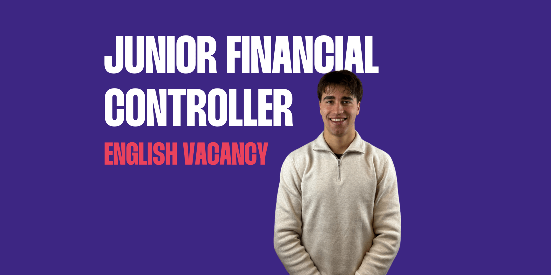 Vacancy: Junior Financial Controller