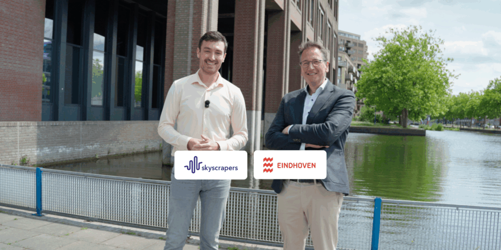 Gemeente Eindhoven en Skyscrapers werken samen Gemeente Eindhoven en Skyscrapers werken samen