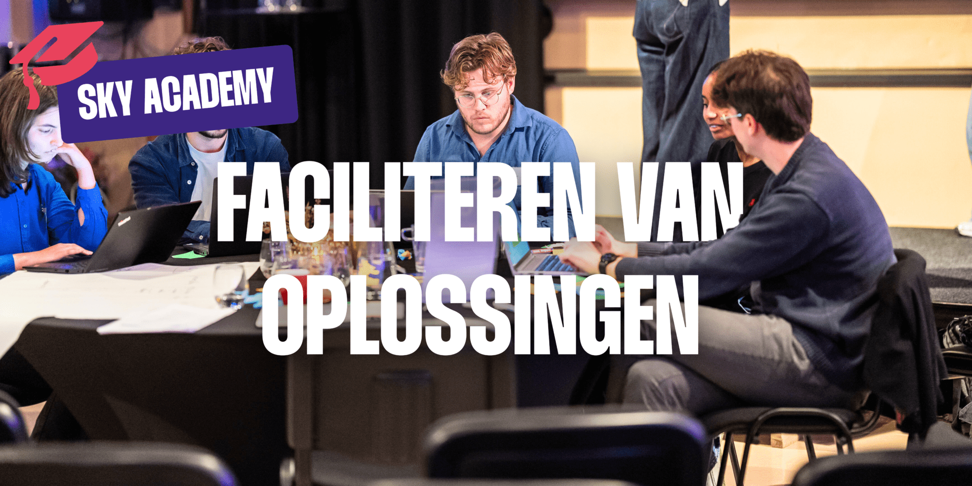 Academy - training - faciliteren van oplossingen
